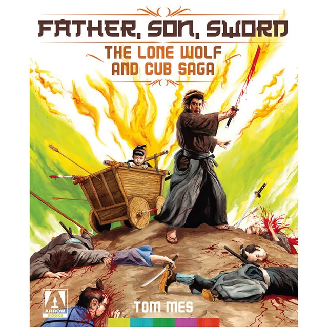 Father, Son, Sword | The Lone Wolf And Cub Saga | Book