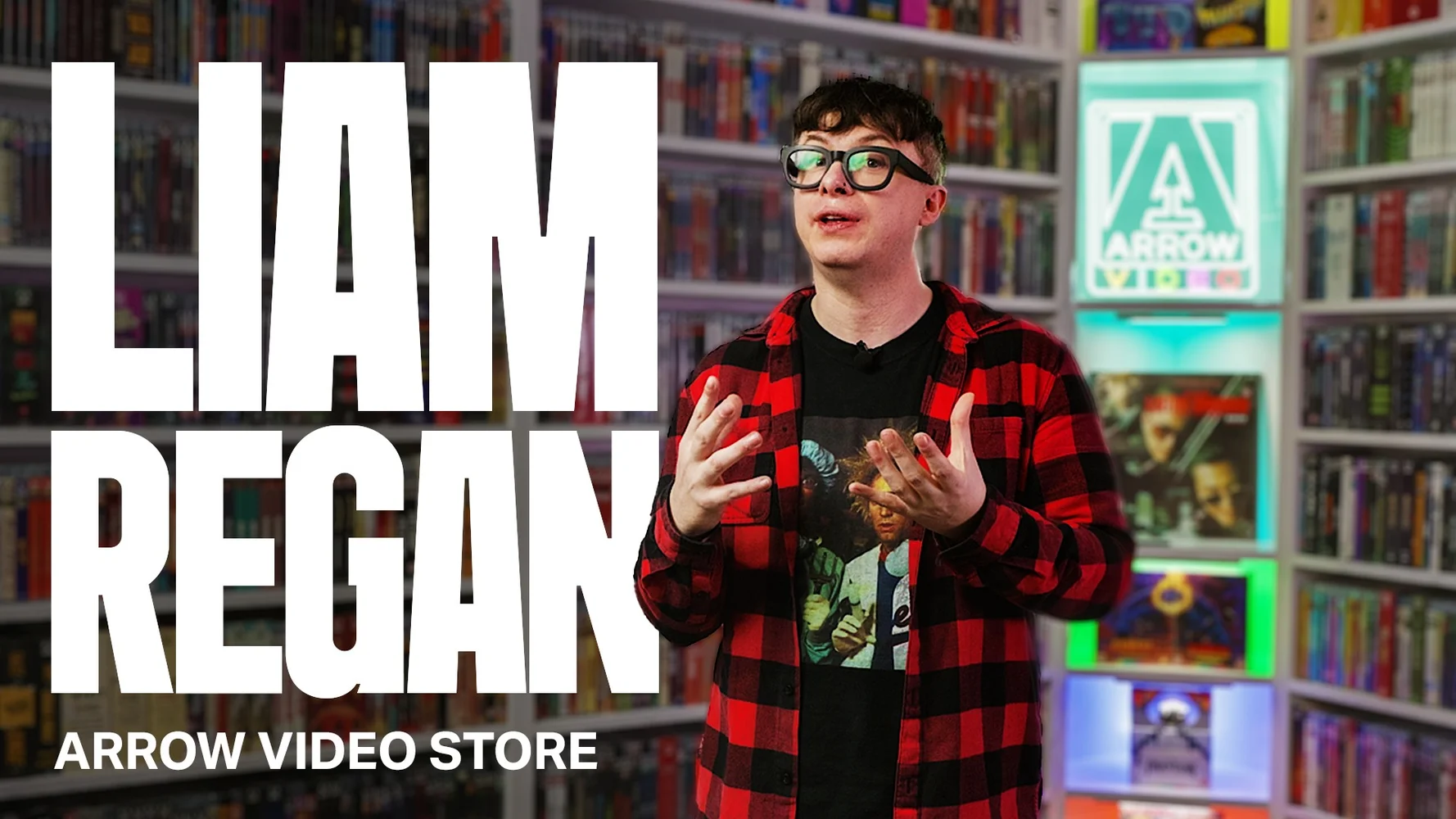 LIAM REGAN | ARROW VIDEO STORE